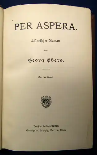 Ebers Georg Gesammelte Werke 2 Bde. Per Aspera dekorativ um 1900 Lyrik js