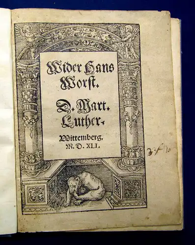 Luther, Dr. Martin 1541 Wider Hans Worst am