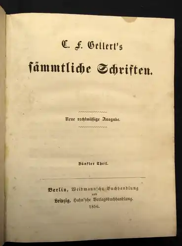 C. F. Gellert`s sämmtliche Schriften 10 Bände 1858 Belletritistik Lyrik js