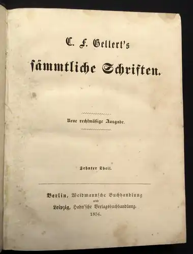 C. F. Gellert`s sämmtliche Schriften 10 Bände 1858 Belletritistik Lyrik js