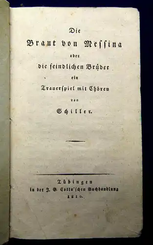 Schiller Die Braut von Messina oder die feindlichen Brüder 1810 Belletristik mb