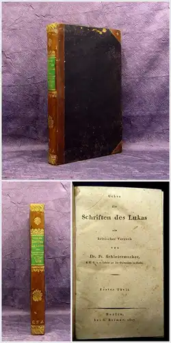 Schleiermacher Über die Schriften des Lukas ein kritischer Versuch 1817 EA mb