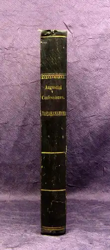 Von Raumer Sancti Augustini Confessionum Libri Tredecim 1856 Theologie Kirche mb