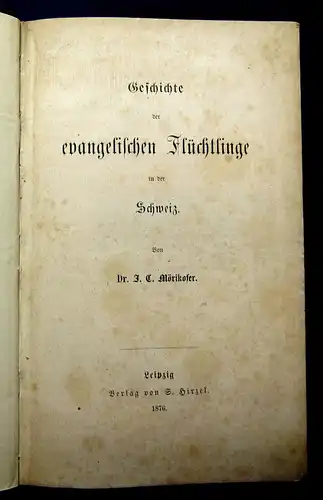 Mörikofer Geschichte der evangelischen Flüchtlinge 1876 Theologie Kirche mb