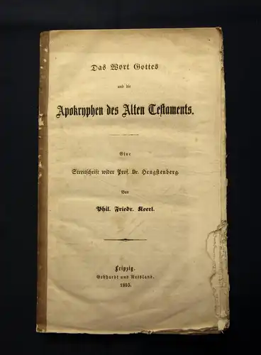 Keerl Das Wort Gottes und die Apokryphen des alten Testaments 1853 Selten  mb