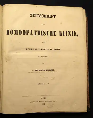 Hirschel Neue Zeitschrift für Homöopatische Klinik 1.Bd. 1852-54 Heilungen js