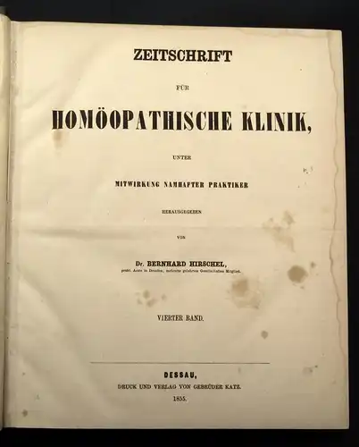 Hirschel Neue Zeitschrift für Homöopatische Klinik 4.Bd. 1855-57 Heilungen js