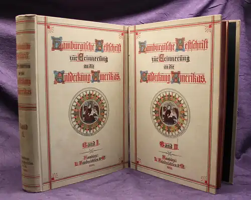 Hamburgische Festschrift, Erinnerung an die Entdeckung Amerikas 1892 Bd 1& 2 js