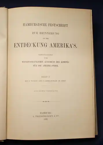 Hamburgische Festschrift, Erinnerung an die Entdeckung Amerikas 1892 Bd 1& 2 js