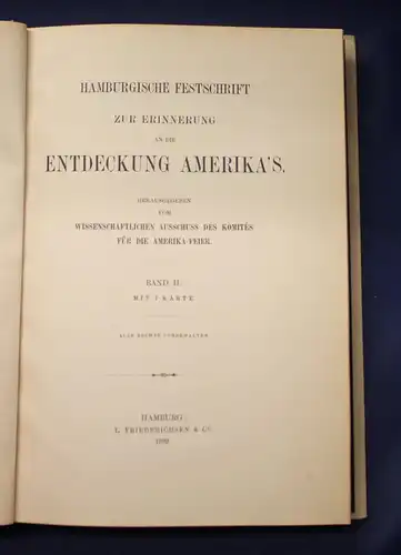 Hamburgische Festschrift, Erinnerung an die Entdeckung Amerikas 1892 Bd 1& 2 js