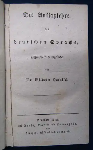 Harnisch Die Aufsatzlehre der deutschen Sprache 1818 Wissen Allgemeinbildung sf