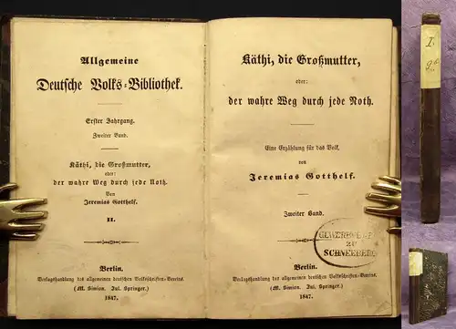 Gotthelf Käthi die Großmutter und der wahre Weg durch jede Noth 1847 2.Bd. js
