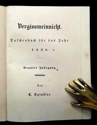 Spindler Vergiss mein nicht Ein Taschenbuch 1838 Belletristik Lyrik Literatur mb