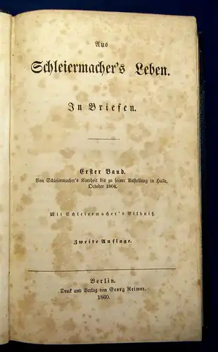 Schleiermacher Aus Schleiermacher´s Leben 3 Bde 1860-61 Belletristik Literatur m