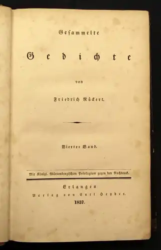 Friedrich Rückerts Gesammelte Gedichte 1837 Mischauflage 1-4(von 6) Lyrik js