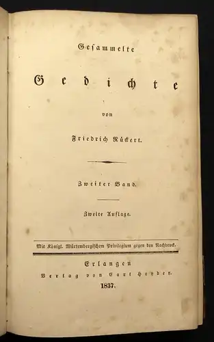 Friedrich Rückerts Gesammelte Gedichte 1837 Mischauflage 1-4(von 6) Lyrik js