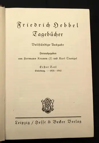 Quenzel,Krumm Friedrich Hebbel Tagebücher 3 Bde. komplett Vollständige Ausg. js