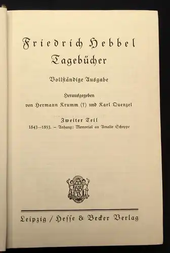 Quenzel,Krumm Friedrich Hebbel Tagebücher 3 Bde. komplett Vollständige Ausg. js