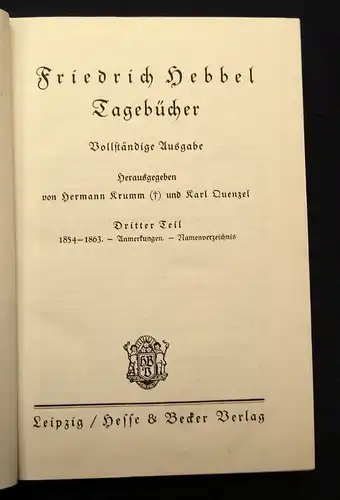 Quenzel,Krumm Friedrich Hebbel Tagebücher 3 Bde. komplett Vollständige Ausg. js