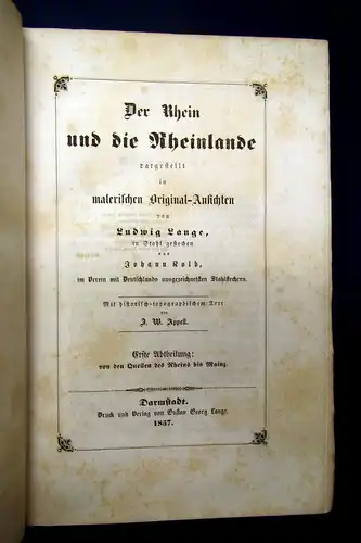 Lange Appell Der Rhein u die Rheinlande in mal. Or-Ansichten 2 Bde 1857/1856 mb