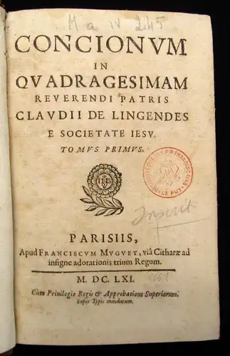 Lingendes,Claude de Concionvm in QV Adragesimam 3 Bde. 1661-65 Predigten js