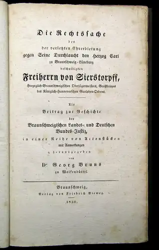 Bruns Die Rechtssache gegen seine Durchlaucht Freiherrn von Sierstorpff 1830 mb