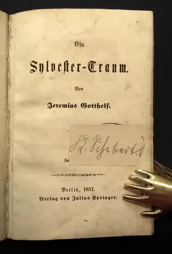 Gotthelf Jeremias Ein Sylvester- Traum 1851 Belletristik Lyrik js