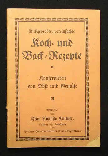 Kuttner, Meuerer, Ruh, Junker 5 Kochbücher Broschuren um 1900 Hobby Genuss js