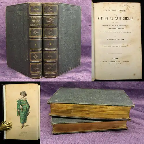 Fournier Le Theatre de Francais au XVI et au XVII Siecle 2 Bde. 1873 js