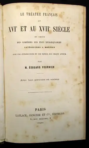 Fournier Le Theatre de Francais au XVI et au XVII Siecle 2 Bde. 1873 js