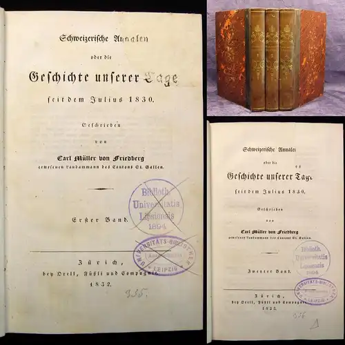 Friedberg Annalen der Geschichte unserer Tage seit dem Julius 1830 3 Bde. v. 7 j