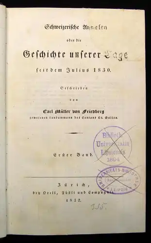 Friedberg Annalen der Geschichte unserer Tage seit dem Julius 1830 3 Bde. v. 7 j