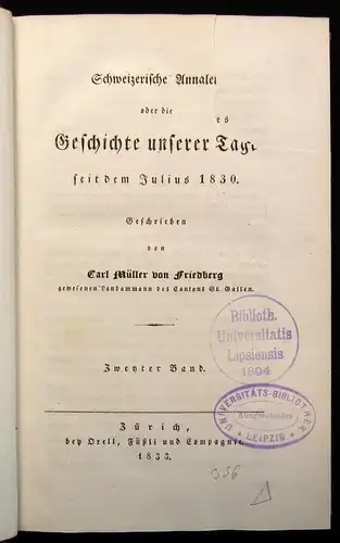 Friedberg Annalen der Geschichte unserer Tage seit dem Julius 1830 3 Bde. v. 7 j