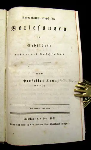 Professor Krug 1831 Universalphilosophische Vorlesungen für Gebildete ... am