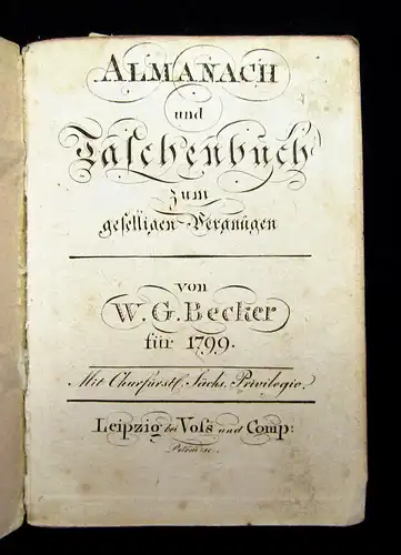 Becker Almanach und Taschenbuch zum geselligen Vergnügen 1799 Belletristik m