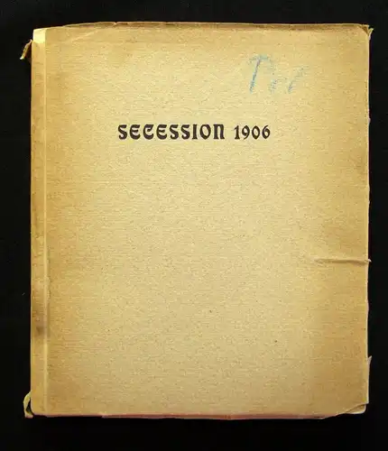 Katalog der elften Ausstellung der Berliner Secession 1906 Ausstellungshaus js