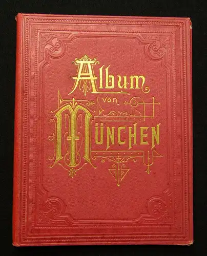 Album von München um 1890 Sehenswürdigkeiten Basilika Isarthor Frauenkirche js