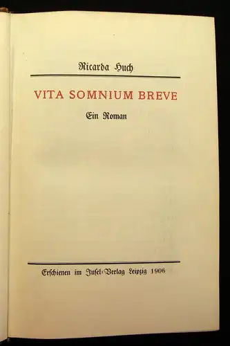 Huch, Ricarda Vita Somnium Breve Ein Roman 1906 Insel- Verlag Das Leben ist.. js