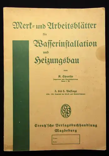 Werk- und Arbeitsblätter für Wasserinstallation und Heizungsbau 1935 Handwerk js