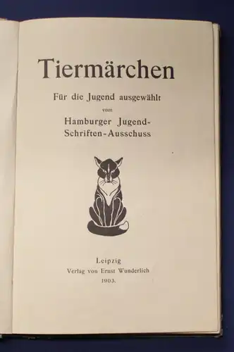 Tiermärchen Für die Jugend ausgewählt 1903 selten Erzählungen Belletristik  js