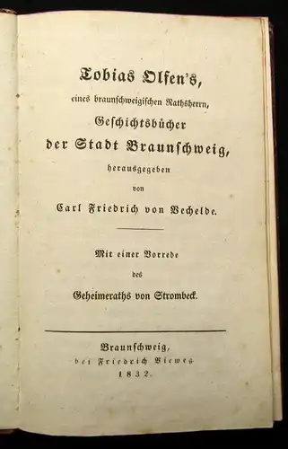 Tobias Olsen`s eines braunschweigischen Ratsherrn Geschichtsbücher 1832 js