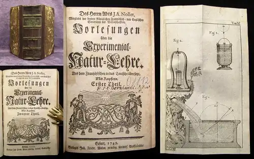 Nollet Vorlesungen über die Experimental-Lehre 1.Theil Bd.1 und Bd.2 1749 js