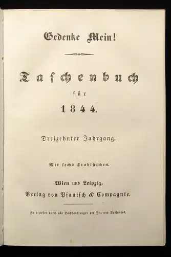 Gedenke Mein! Taschenbuch für 1844. Dreizehnter Jahrgang Literatur Lyrik js