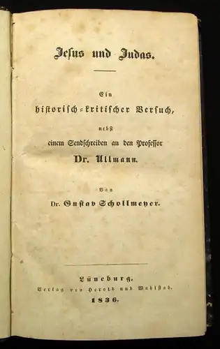Schollmeyer Jesus und Juda Ein Historisch-kritischer Versuch 2 Bde. in 1 1836 js
