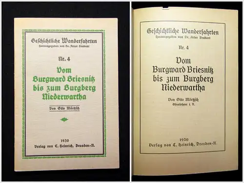 Mörtzsch Geschichtl. Wanderfahrten Nr. 4 Burgward Briesnitz bis Burgberg 1930
