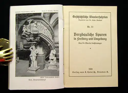 Brabant  Geschichtl. Wanderfahrten Nr. 51 Bergbauliche Spuren Freiberg 1938 mb