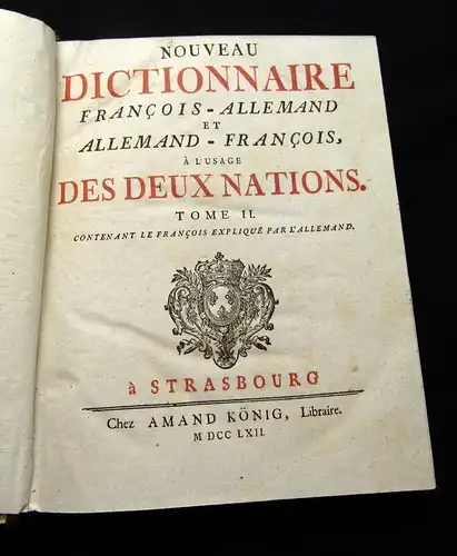 1762 Nouveau Dictionnaire Allemand-Francois et Francois-Allemand,...