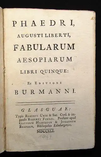 Phaedrus Phaedri Augusti Liberti fabularum Aesopiarum libri quinque 1741 js
