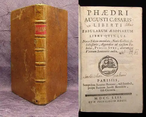 Phaedrus Phaedri Augusti Caesaris Liberti fabularum Aesopiarum libri quinqu 1753