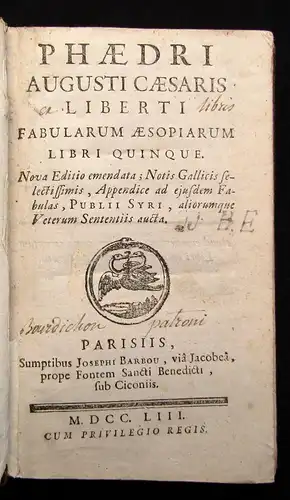 Phaedrus Phaedri Augusti Caesaris Liberti fabularum Aesopiarum libri quinqu 1753